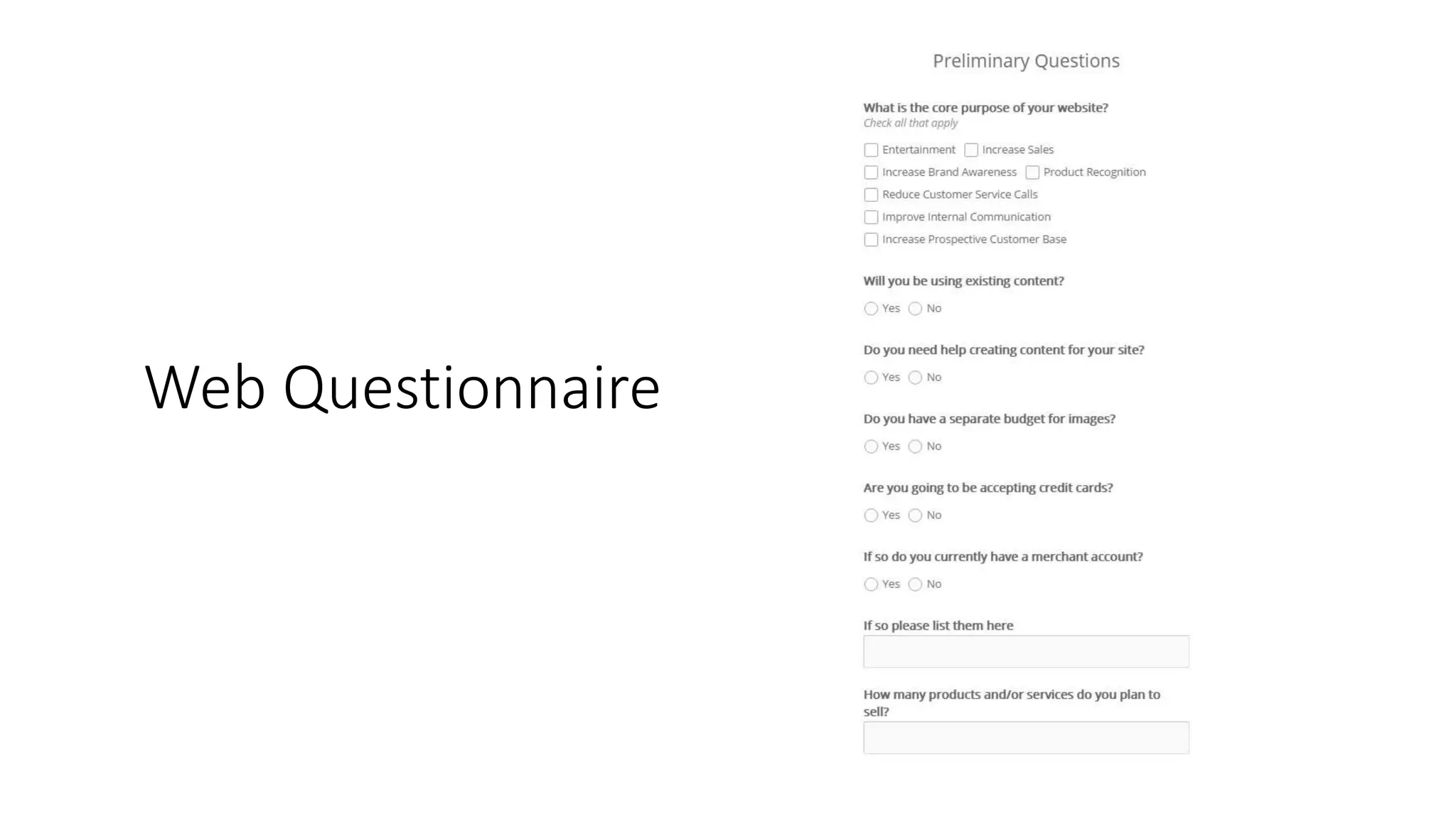 Web Questionnaire
 