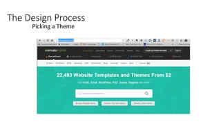 The Design Process
Picking a Theme
 
