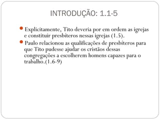 Circunstâncias em que a carta foi escrita
O apóstolo, já velho (vs 9, com aprox. 50 anos),
está preso em Roma junto com Epafras, membro
da igreja. (23; Col. 4.12))
Timóteo (1) e outros colaboradores (24) estão em
Roma e o visitam.
 