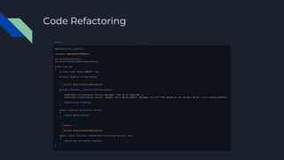 Code Refactoring
 