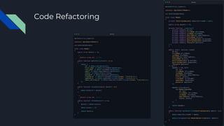 Code Refactoring
 