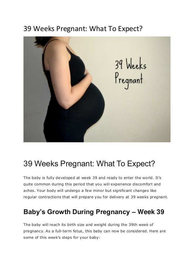 39 weeks pregnant 39 weeks pregnant