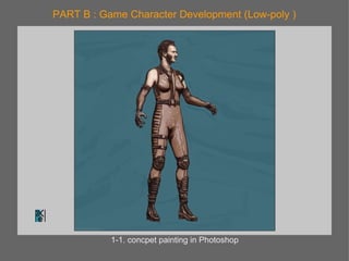 1-1. concpet painting in Photoshop PART B : Game Character Development (Low-poly ) 