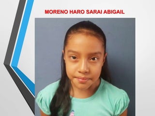 MORENO HARO SARAI ABIGAIL
 
