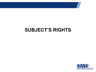 SUBJECT’S RIGHTS
 