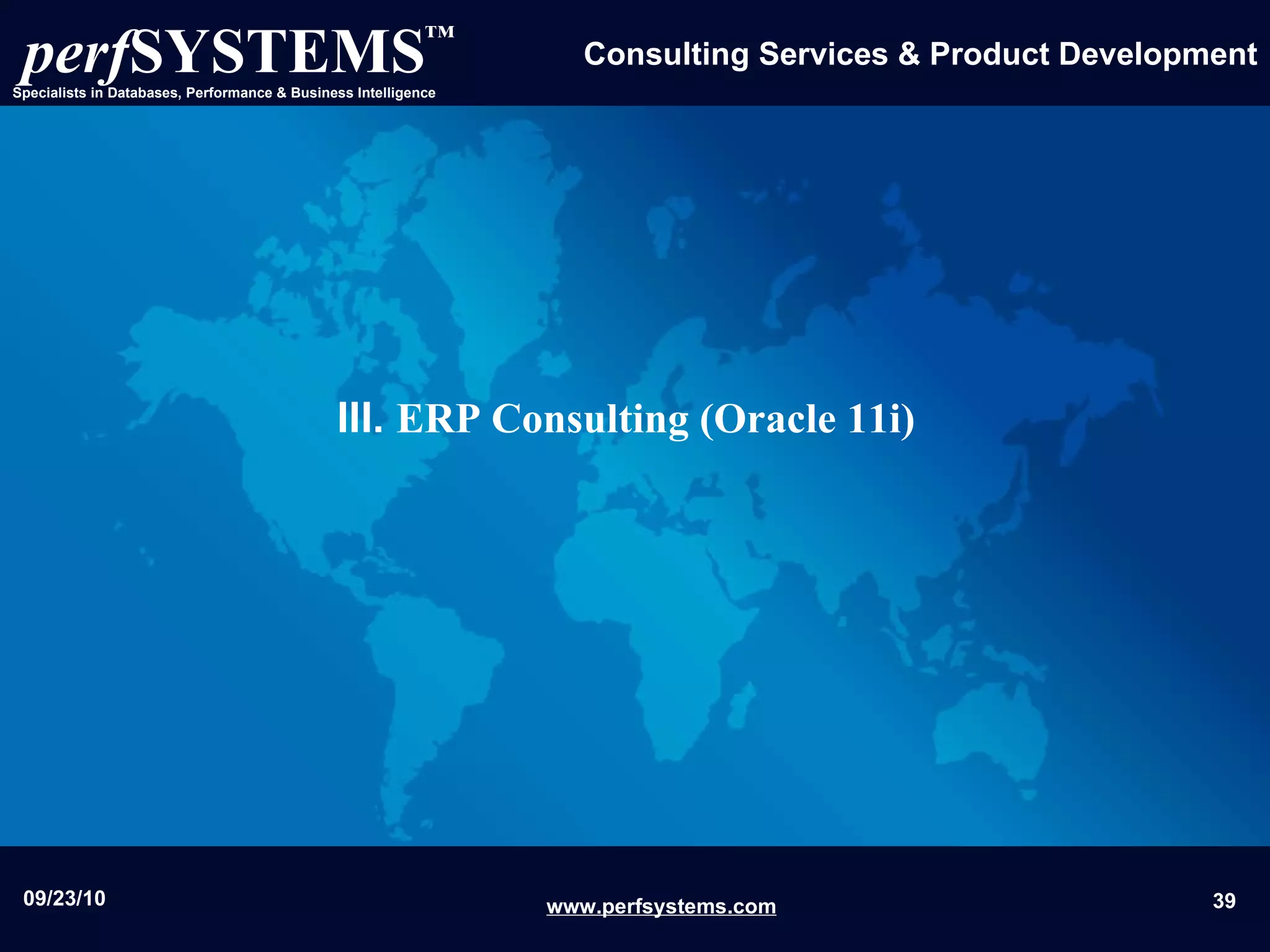 III.  ERP Consulting (Oracle 11i) 