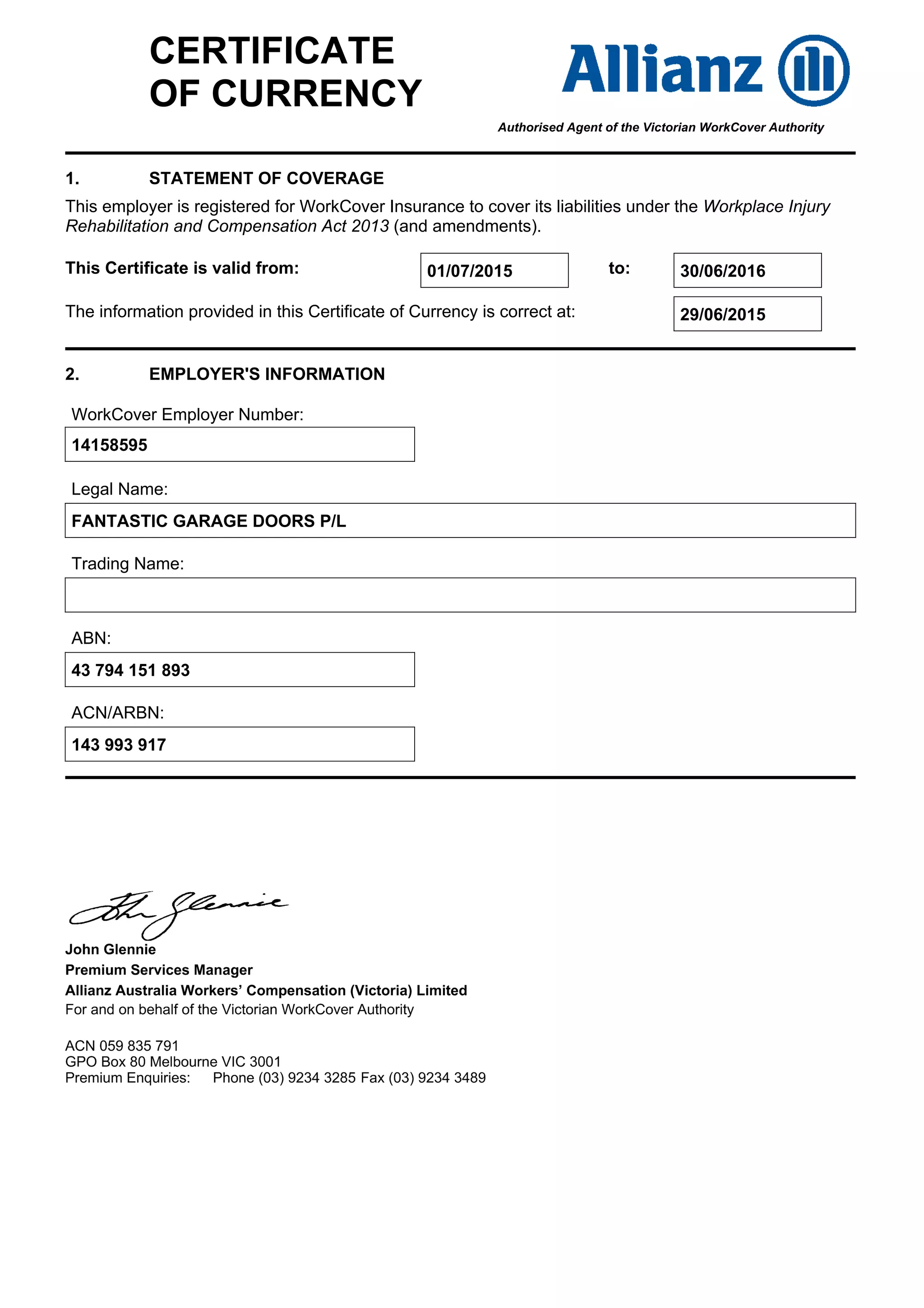 14158595 WorkCover Insurance Certificate Of Currency 30 06 16 PDF 14158595-workcover-insurance-certificate-of-currency-30-06-16-pdf