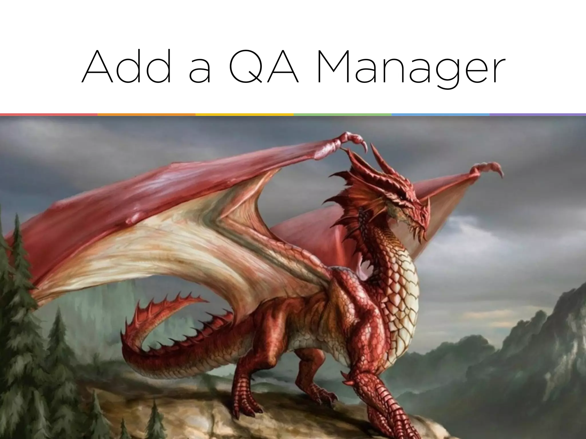 Add a QA Manager
 
