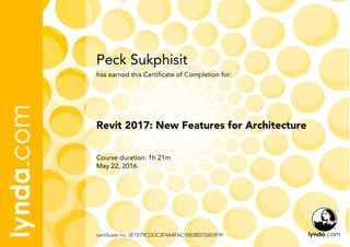 Peck Sukphisit
Course duration: 1h 21m
May 22, 2016
certificate no. 3E1E79CDDC3F4A4FAC1503BD72603F9F
Revit 2017: New Features for Architecture
has earned this Certificate of Completion for:
 