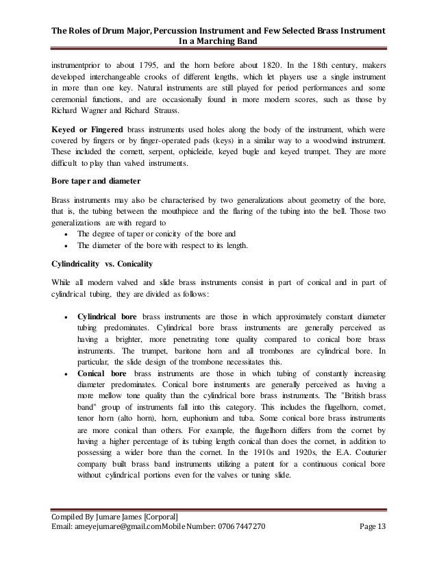 The Role of Drum Major, Percussion Instrument and Few Selected Brass