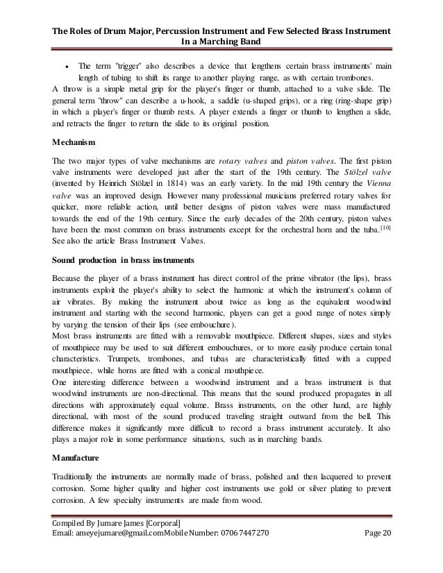 The Role of Drum Major, Percussion Instrument and Few Selected Brass