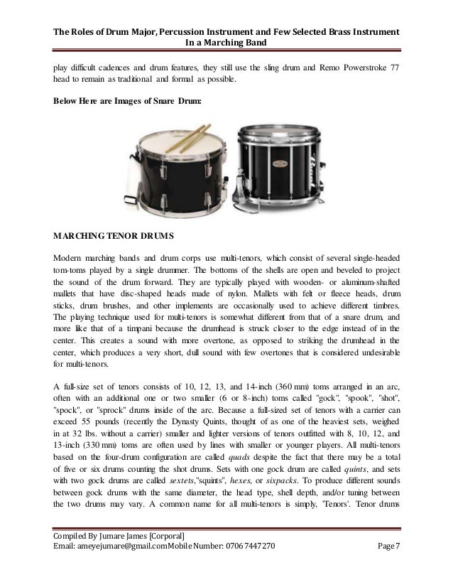 The Role of Drum Major, Percussion Instrument and Few Selected Brass