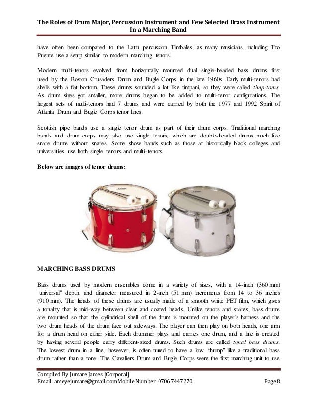 The Role of Drum Major, Percussion Instrument and Few Selected Brass