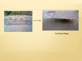 Cot from Pipes
 