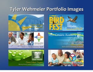 Tyler Wehmeier Portfolio ImagesTyler Wehmeier Portfolio Images
 