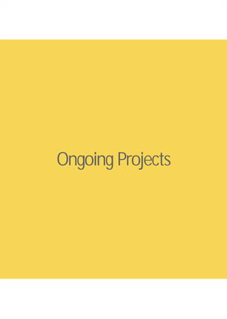 Ongoing Projects
 