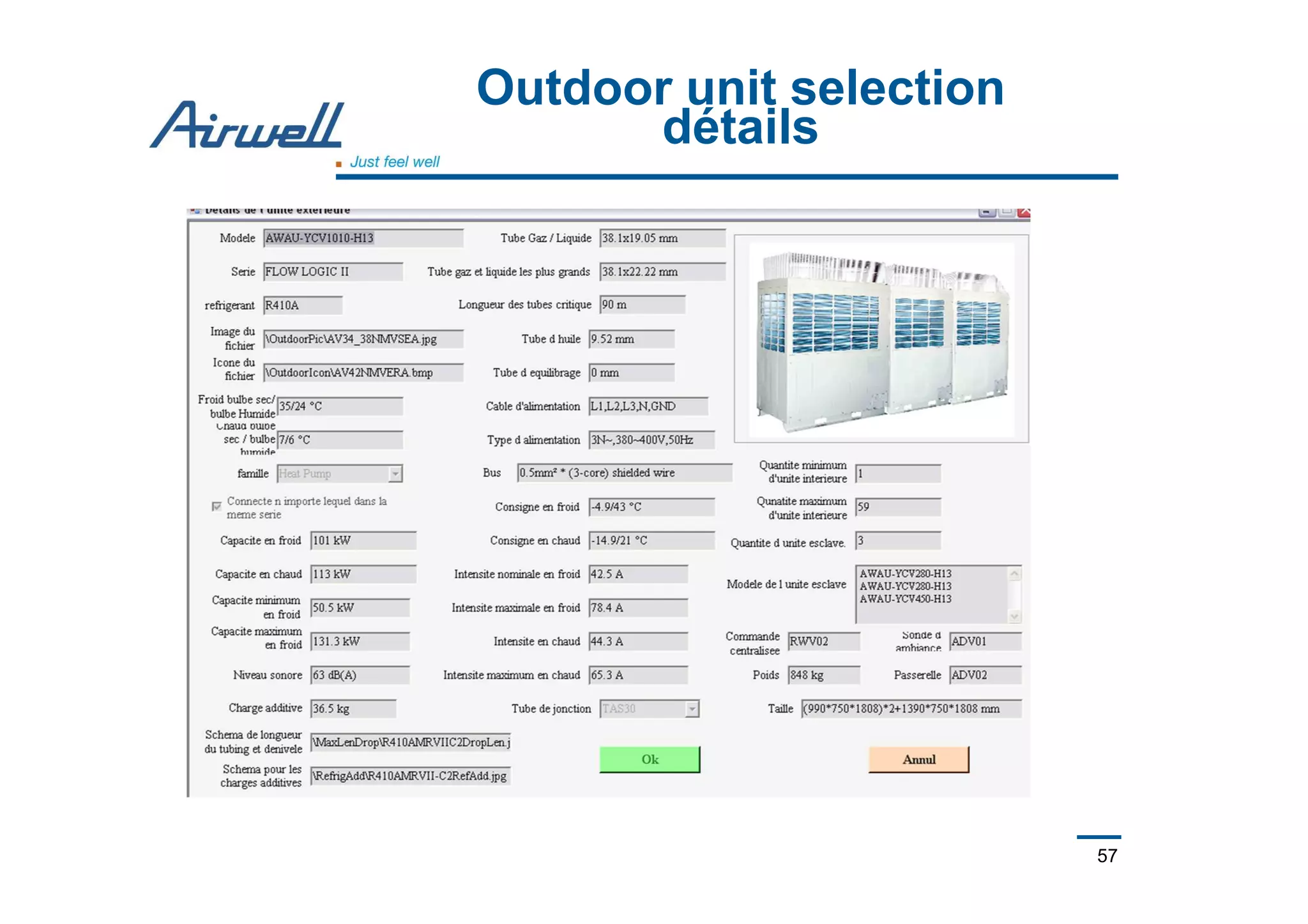 57
Outdoor unit selection
détails
 