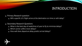 Flight Arrival Delay Prediction | PPTX