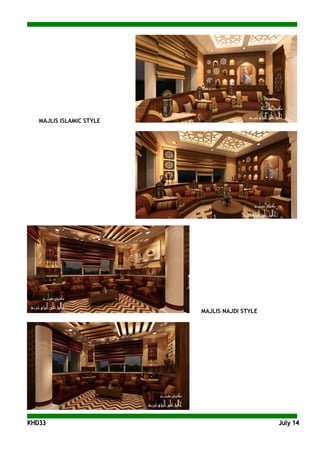 KKHHDD3333 JJuullyy 1144
MAJLIS ISLAMIC STYLE
MAJLIS NAJDI STYLE
 