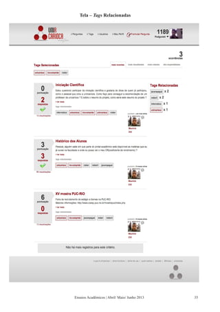 Tela – Tags Relacionadas
Ensaios Acadêmicos | Abril/ Maio/ Junho 2013 35
 