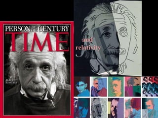 and
                          relativity




Big Questions in Science, spring 2012. SdH, AUC   1
 