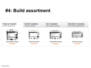 #4: Build assortment 
© Harrison Metal 
