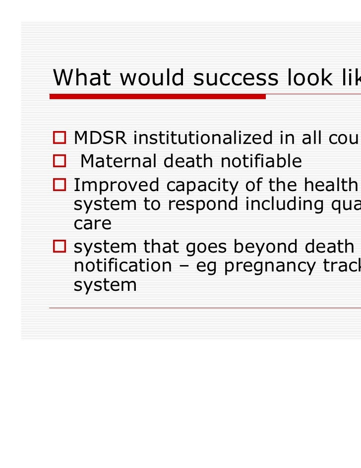 Maternal Death surveillance and response (English)