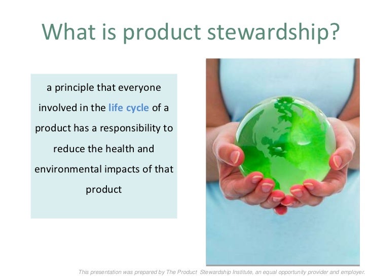 3a more slides on what is product stewardship fnl