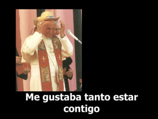Me gustaba tanto estar contigo 