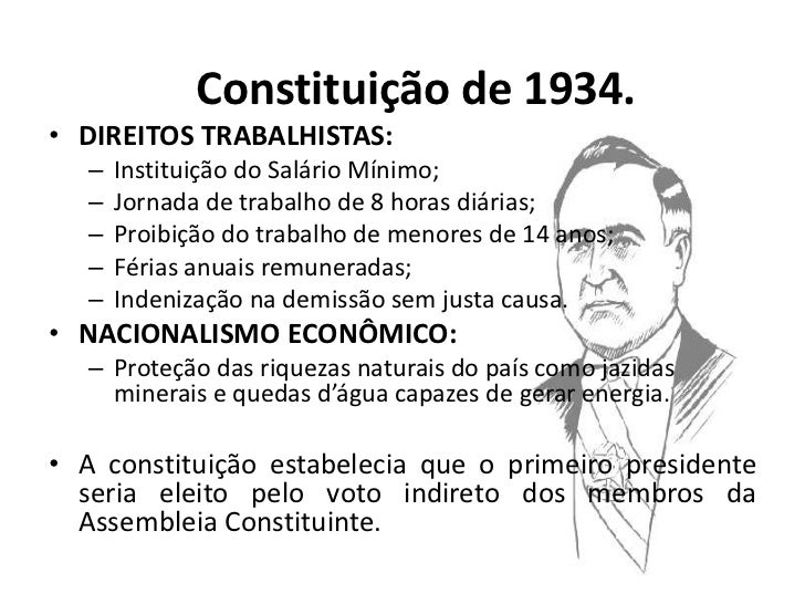 Quais Foram As Principais Características Da Constituição De 1934