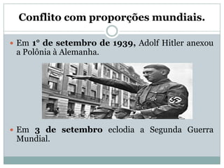 3º ano Segunda Guerra Mundial (1939 – 1945) | PPTX