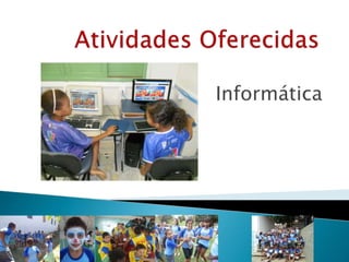 Informática
 