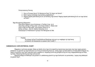 Pamprosesong Tanong:
1. Sino si Prinsipe Henry? Si Bartolome Diaz? Si Vasco da Gama?
2. Bakit naging mahalaga ang kanilang paglalakbay?
3. Naging kapaki-pakinabang ba ito sa kanilang mga bansa? Naging kapaki-pakinabang ba ito sa mga bansa
sa Asya?
Mga Mungkahing Babasahin:
Asya Noon,Ngayon at sa Hinaharap ni Teofisto Vivar et al
Asya Pag-usbong at Pag-unlad nina Grace Estela C. Mateo etal
Asya Tungo sa Pag-unlad nina Evelina Viloria et. al
Buhay na Asya nina Dr. Adelina Sebastian et al
Kasaysayan at Kabihasnan ng Asya nina Mangubat at Villa
GAWAIN BLG.9: DATA RETRIEVAL CHART
Magpabuo ng limang pangkat. Batay sa teksto at sa mga iminungkahing reperensiya ipaunawa ang mga naging paraan,
patakaran na ginamit ng mga Kanluranin sa Timog at Kanlurang Asya sa unang yugto ng kolonyalismo at imperyalismo.Bigyan ng
sapat na panahon ang mga mag-aaral para magawa ito. Hayaang pumili ang pangkat kung sino ang magpapaliwanag sa harap
ng klase. Maaaring itanong ang mga sumusunod.
Bigyang-halaga sa talakayan ang paraan at patakarang ginamit ng mga Kanluranin sa pananakop . Iugnay ang talakayan
sa gawain blg.5.
34
Paalala:
Sa bahagi ngTips/Trivia/Additional Readings ang guro ay maglagay ng mga ibang
suhestiyon sa ikagaganda ng gawain blg.8, aralin 1.
 