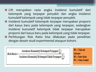 BAB 3 Aplikasi perhitungan risk rasio, odds rasio dan prevalens rasio ...