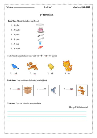 Full name …………………………………………. level: 3AP school year 2022 /2023
3rd
Term Exam