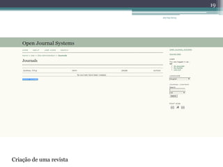 20/05/2014
19
Criação de uma revista
 