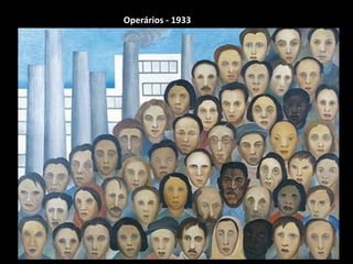 Operários - 1933
 