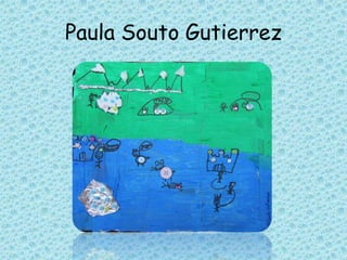 Paula Souto Gutierrez
 