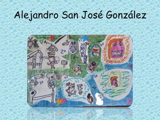 Alejandro San José González
 