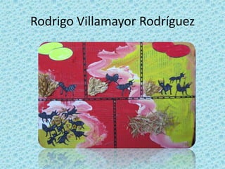 Rodrigo Villamayor Rodríguez
 