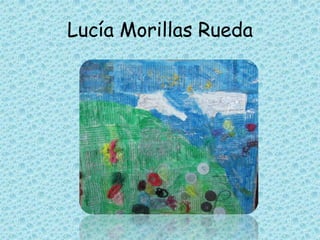Lucía Morillas Rueda
 