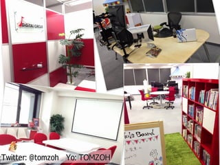 Twitter: @tomzoh Yo: TOMZOH
 