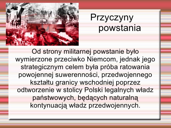 Powstanie Warszawskie Przyczyny I Skutki W Punktach Powstanie Warszawskie 3A