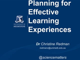 Planning for Effective Learning Experiences - Dr Christine Redman | PDF ...