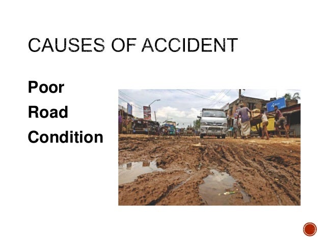 report on road accident in bangladesh A car accident is one of the most dangerous things the average person will come in contact with during life here are report says that most road accidents in bangladesh occur due to the negligence and recklessness of commercial vehicle operators. report on road accident in bangladesh A car accident is one of the most dangerous things the average person will come in contact with during life here are report says that most road accidents in bangladesh occur due to the negligence and recklessness of commercial vehicle operators.