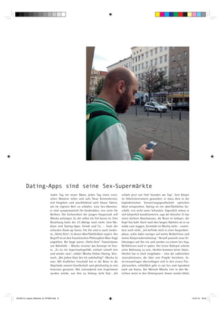Dating-Apps sind seine Sex-Supermärkte
20150715_Layout_Dilemma_IV_PFADE.indd 8 15.07.15 16:25
 