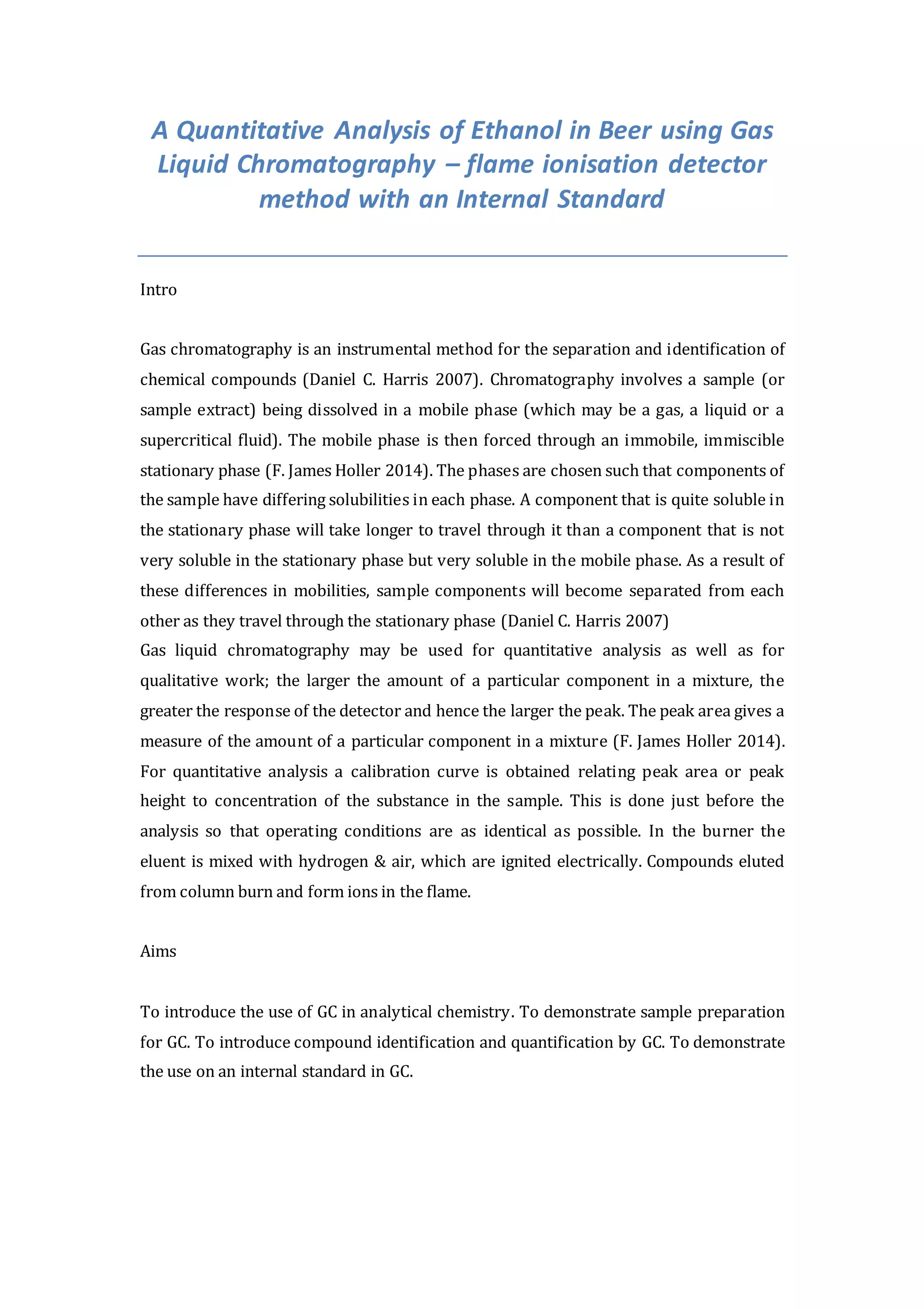 A Quantitative Analysis of Ethanol in Beer using Gas Liquid Chromatography flame ionisation