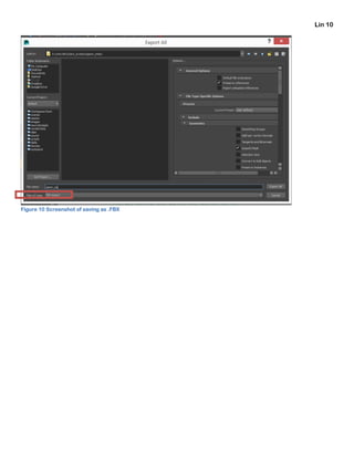 Lin 10
Figure 10 Screenshot of saving as .FBX
 