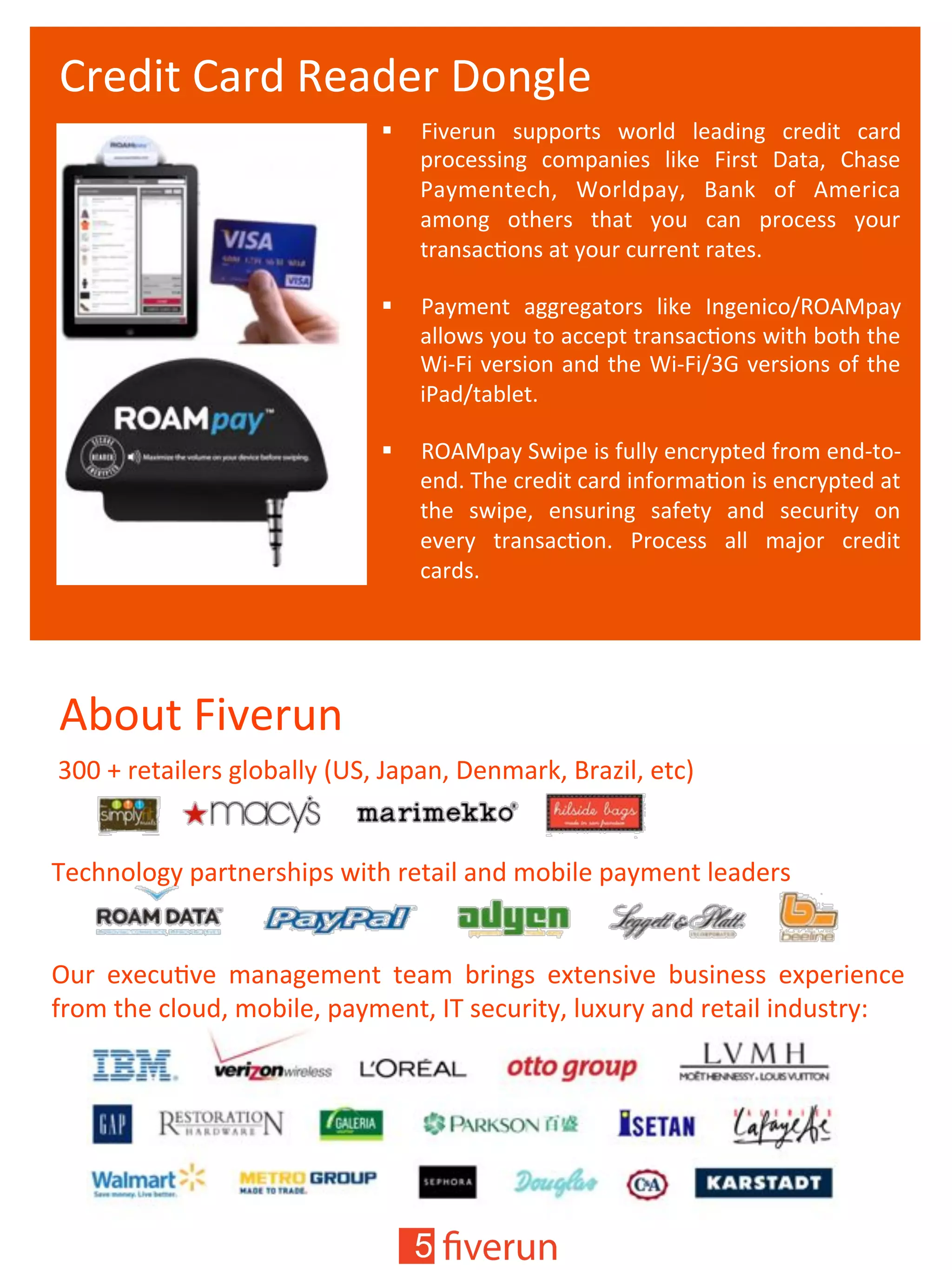 -"*$#('-4"$'A*4$*"']+&%,*'
!  R#K*"P&' 0P11+"(0' V+",$' ,*4$#&%' /"*$#(' /4"$'
1"+/*00#&%' /+.14&#*0' ,#6*' R#"0(' ]4(4' -)40*'
F43.*&(*/)' ;+",$143' !4&6' +Y' k.*"#/4''
4.+&%' +()*"0' ()4(' 3+P' /4&' 1"+/*00' 3+P"'
("4&04/8+&0'4('3+P"'/P""*&('"4(*0['
!  F43.*&(' 4%%"*%4(+"0' ,#6*' E&%*&#/+MA?kX143'
4,,+V0'3+P'(+'4//*1('("4&04/8+&0'V#()'5+()'()*'
;#@R#'K*"0#+&'4&$'()*';#@R#MOq'K*"0#+&0'+Y'()*'
#F4$M(45,*(['
!  A?kX143'UV#1*'#0'YP,,3'*&/"31(*$'Y"+.'*&$@(+@
*&$['W)*'/"*$#('/4"$'#&Y+".48+&'#0'*&/"31(*$'4('
()*' 0V#1*' *&0P"#&%' 04Y*(3' 4&$' 0*/P"#(3' +&'
*K*"3' ("4&04/8+&[' F"+/*00' 4,,' .4b+"' /"*$#('
/4"$0['
'
'
''
'
k5+P('R#K*"P&'
'OJJ'c'"*(4#,*"0'%,+54,,3'mZU'C414&']*&.4"6'!"4`#,'*(/n'
''
W*/)&+,+%3'14"(&*"0)#10'V#()'"*(4#,'4&$'.+5#,*'143.*&(',*4$*"0'''
''
?P"' *2*/P8K*' .4&4%*.*&(' (*4.' 5"#&%0' *2(*&0#K*' 5P0#&*00' *21*"#*&/*'
Y"+.'()*'/,+P$'.+5#,*'143.*&('EW'0*/P"#(3',P2P"3'4&$'"*(4#,'#&$P0("3B'
'
'
'
 