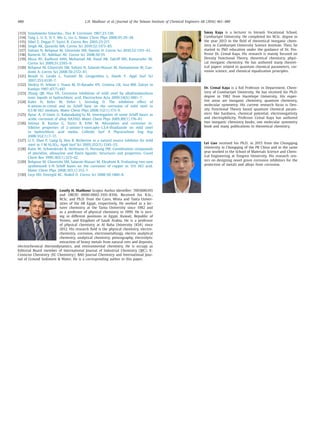 480 L.H. Madkour et al. / Journal of the Taiwan Institute of Chemical Engineers 68 (2016) 461–480
[113] Smialowska Szkarska-, Dus B. Corrosion 1967;23:130.
[114] Tang L, Li X, Si Y, Mu G, Liu G. Mater Chem Phys 2006;95:29–38.
[115] Sibel Z, Dogan P, Yazici B. Corros Rev 2005;23:217.
[116] Singh AK, Quraishi MA. Corros Sci 2010;52:1373–85.
[117] Soltani N, Behpour M, Ghoreishi SM, Naeimi H. Corros Sci 2010;52:1351–61.
[118] Ramesh SV, Adhikari AV. Corros Sci 2008;50:55.
[119] Musa AY, Kadhum AAH, Mohamad AB, Daud AR, Takriff MS, Kamarudin SK.
Corros Sci 2009;51:2393–9.
[120] Behpour M, Ghoreishi SM, Soltani N, Salavati-Niasari M, Hamadanian M, Gan-
domi A. Corros Sci 2008;50:2172–81.
[121] Benali O, Larabi L, Traisnel M, Gengembra L, Harek Y. Appl Surf Sci
2007;253:6130–7.
[122] Shokry H, Sekine I, Yuasa M, El-Baradie HY, Comma GK, Issa RM. Zairyo to
Kankyo 1997;47(7):447.
[123] Zhang QB, Hua YX. Corrosion inhibition of mild steel by alkylimidazolium
ionic liquids in hydrochloric acid. Electrochim Acta 2009;54(6):1881–7.
[124] Kales H, Keles M, Dehri I, Serindag O. The inhibitive effect of
6-amino-m-cresol and its Schiff base on the corrosion of mild steel in
0.5 M HCI medium. Mater Chem Phys 2008;112(1):173–9.
[125] Aytac A, O¨zmen U, Kabasakalogˇlu M. Investigation of some Schiff bases as
acidic corrosion of alloy AA3102. Mater Chem Phys 2005;89(1):176–81.
[126] Solmaz R, Kardas G, Yazici B, Erbil M. Adsorption and corrosion in-
hibitive properties of 2-amino-5-mercapto-1,3,4-thiadiazole on mild steel
in hydrochloric acid media. Colloids Surf A Physicochem Eng Asp
2008;312(1):7–17.
[127] Li Y, Zhao P, Liang Q, Hou B. Berberine as a natural source inhibitor for mild
steel in 1 M H2SO4. Appl Surf Sci 2005;252(5):1245–53.
[128] Kaim W, Schwederski B, Heilmann O, Hornung FM. Coordination compounds
of pteridine, alloxazine and ﬂavin ligands: Structures and properties. Coord
Chem Rev 1999;182(1):323–42.
[129] Behpour M, Ghoreishi SM, Salavati-Niasari M, Ebrahimi B. Evaluating two new
synthesized S-N Schiff bases on the corrosion of copper in 15% HCl acid.
Mater Chem Phys 2008;107(1):153–7.
[130] Leçe HD, Emregül KC, Atakol O. Corros Sci 2008;50:1460–8.
Loutfy H. Madkour Scopus Author Identiﬁer: 7003686193
and ORCID 0000-0002-3101-8356. Received his B.Sc.,
M.Sc. and Ph.D. from the Cairo, Minia and Tanta Univer-
sities of the AR Egypt, respectively. He worked as a lec-
turer chemistry at the Tanta University since 1982 and
as a professor of physical chemistry in 1999. He is serv-
ing in different positions in Egypt, Kuwait, Republic of
Yemen, and Kingdom of Saudi Arabia. He is a professor
of physical chemistry at Al Baha University (KSA) since
2012. His research ﬁeld is the physical chemistry, electro-
chemistry, corrosion, electrometallurgy, electro analytical
chemistry, analytical chemistry, polarography, electrolytic
extraction of heavy metals from natural ores and deposits,
electrochemical thermodynamics, and environmental chemistry. He is occupy as
Editorial Board member of International Journal of Industrial Chemistry (IJIC); E-
Cronicon Chemistry (EC Chemistry); BAO Journal Chemistry and International Jour-
nal of Ground Sediment & Water. He is a corresponding author in this paper.
Sava¸s Kaya is a lecturer in Imranlı Vocational School,
Cumhuriyet University. He completed his M.Sc. degree in
the year 2013 in the ﬁeld of theoretical inorganic chem-
istry in Cumhuriyet University Science Institute. Then, he
started to PhD education under the guidance of Dr. Pro-
fessor Dr. Cemal Kaya. His research is mainly focused on
Density Functional Theory, theoretical chemistry, physi-
cal inorganic chemistry. He has authored many theoret-
ical papers related to quantum chemical parameters, cor-
rosion science, and chemical equalization principles.
Dr. Cemal Kaya is a full Professor in Department, Chem-
istry of Cumhuriyet University. He has received his Ph.D.
degree in 1982 from Hacettepe University. His exper-
tise areas are inorganic chemistry, quantum chemistry,
molecular symmetry. His current research focus is Den-
sity Functional Theory based quantum chemical param-
eters like hardness, chemical potential, electronegativity
and electrophilicity. Professor Cemal Kaya has authored
two inorganic chemistry books, one molecular symmetry
book and many publications in theoretical chemistry.
Lei Guo received his Ph.D. in 2015 from the Chongqing
University in Chongqing of the PR China and in the same
year worked in the School of Materials Science and Chem-
ical Engineering at Tongren University. His research cen-
ters on designing novel green corrosion inhibitors for the
protection of metals and alloys from corrosion.
 